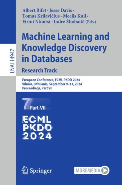 Machine Learning and Knowledge Discovery in Databases. Research Track: European Conference, ECML PKDD 2024, Vilnius, Lithuania, September 9–13, 2024, Proceedings, Part VII