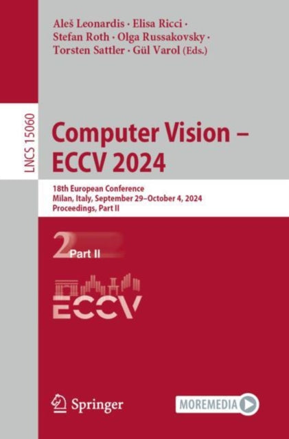 Computer Vision – ECCV 2024: 18th European Conference, Milan, Italy, September 29–October 4, 2024, Proceedings, Part II