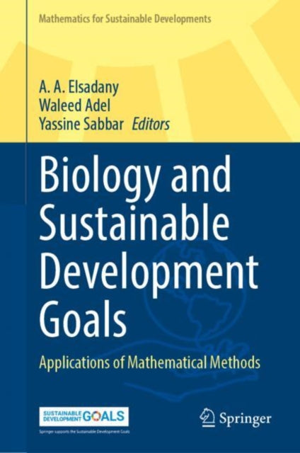 Biology and Sustainable Development Goals: Applications of Mathematical Methods