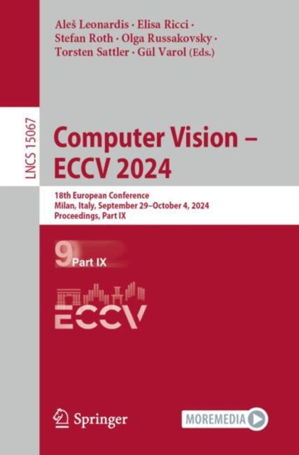 Computer Vision – ECCV 2024: 18th European Conference, Milan, Italy, September 29–October 4, 2024, Proceedings, Part IX