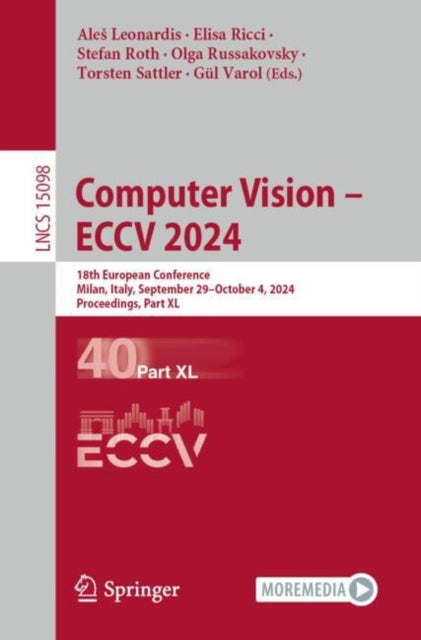 Computer Vision – ECCV 2024: 18th European Conference, Milan, Italy, September 29–October 4, 2024, Proceedings, Part XL