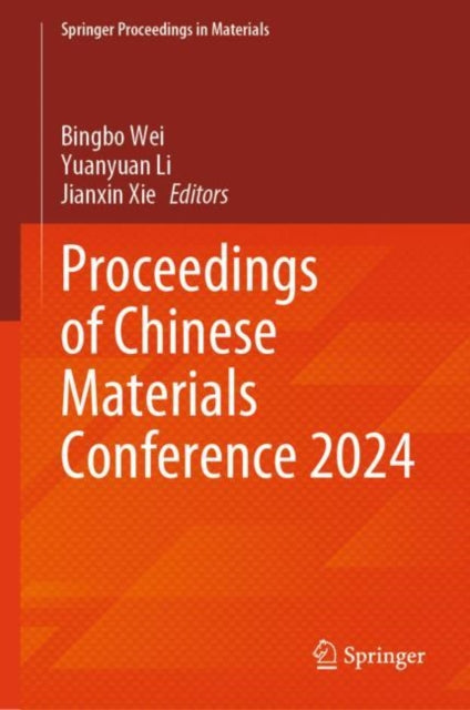 Proceedings of Chinese Materials Conference 2024