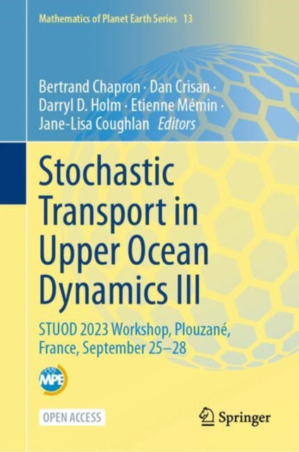 Stochastic Transport in Upper Ocean Dynamics III: STUOD 2023 Workshop, Plouzane, France, September 25–28