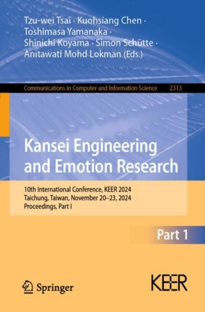 Kansei Engineering and Emotion Research: 10th International Conference, KEER 2024, Taichung, Taiwan, November 20–23, 2024, Proceedings, Part I