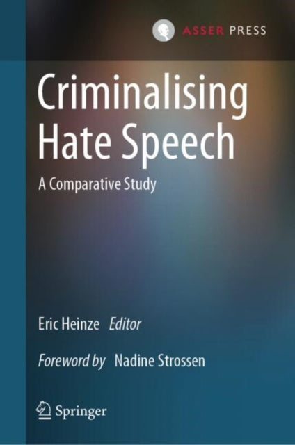 Criminalising Hate Speech: A Comparative Study