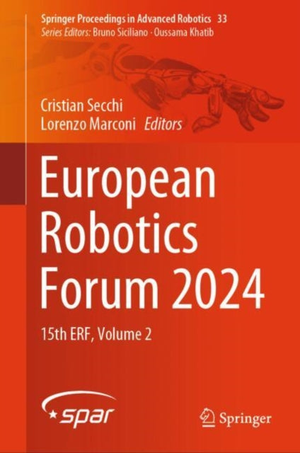 European Robotics Forum 2024: 15th ERF, Volume 2