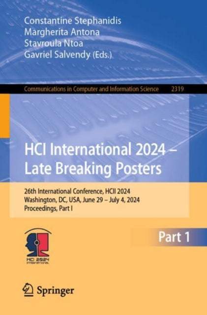 HCI International 2024 – Late Breaking Posters: 26th International Conference, HCII 2024, Washington, DC, USA, June 29 – July 4, 2024, Proceedings, Part I