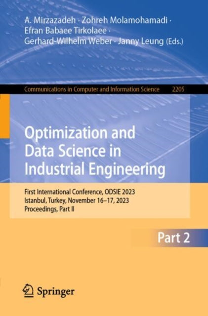 Optimization and Data Science in Industrial Engineering: First International Conference, ODSIE 2023, Istanbul, Turkey, November 16–17, 2023, Proceedings, Part II