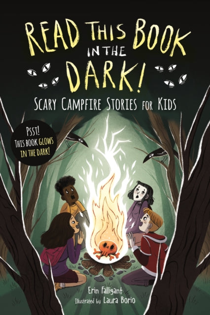 Read This Book in the Dark: Scary Campfire Stories for Kids