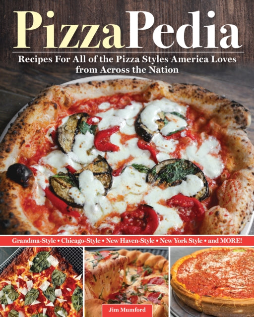 PizzaPedia: Favorite Recipes from across America