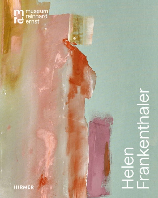 Helen Frankenthaler (Bilingual edition): Move and Make