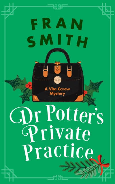 Dr Potter's Private Practice: A Cozy Historical Mystery