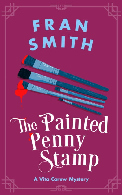 The Painted Penny Stamp: A Cozy Historical Mystery