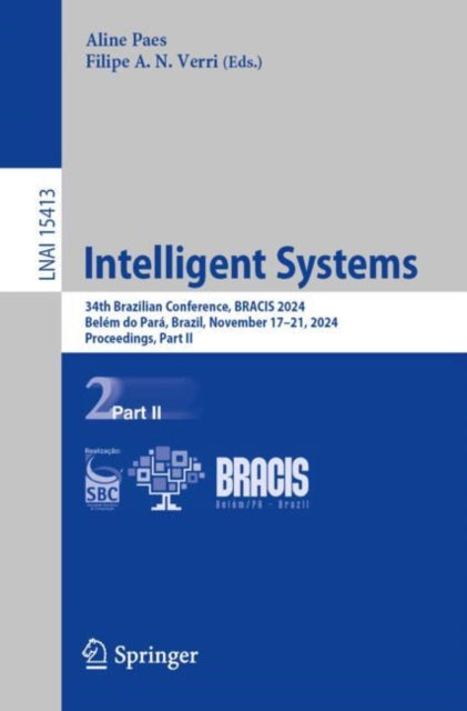 Intelligent Systems: 34th Brazilian Conference, BRACIS 2024, Belem do Para, Brazil, November 17–21, 2024, Proceedings, Part II