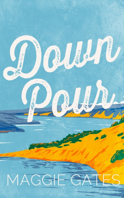Downpour: A grumpy sunshine cowboy western romance set in a small town – your next wild romance read