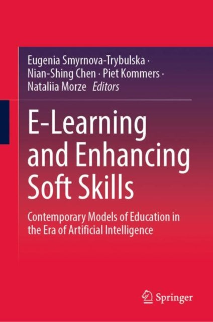 E-Learning and Enhancing Soft Skills: Contemporary Models of Education in the Era of Artificial Intelligence