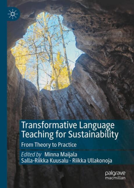 Transformative Language Teaching for Sustainability: From Theory to Practice
