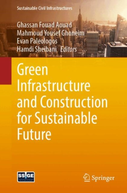 Green Infrastructure and Construction for Sustainable Future