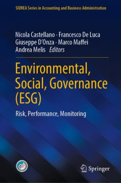 Environmental, Social, Governance (ESG): Risk, Performance, Monitoring