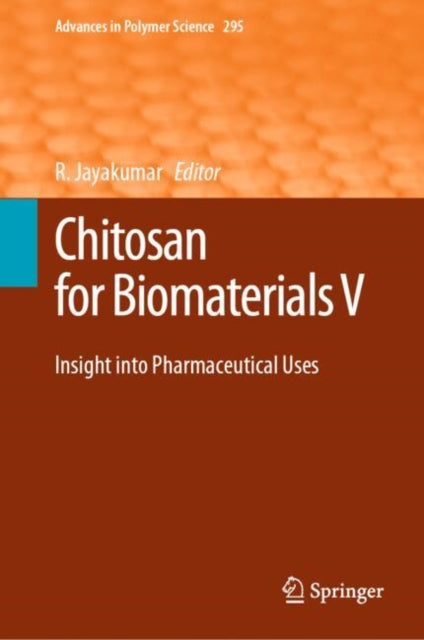 Chitosan for Biomaterials V: Insight into Pharmaceutical Uses