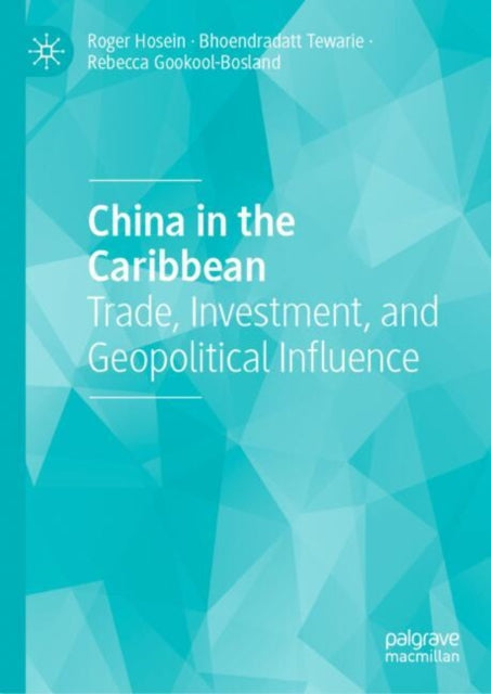 China in the Caribbean: Trade, Investment, and Geopolitical Influence