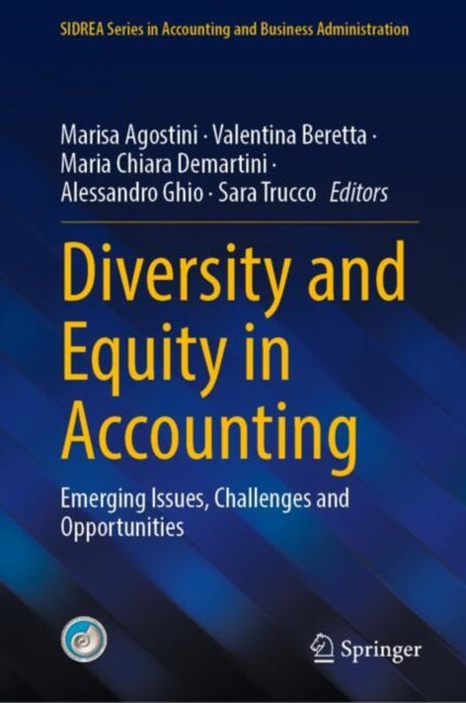 Diversity and Equity in Accounting: Emerging Issues, Challenges and Opportunities