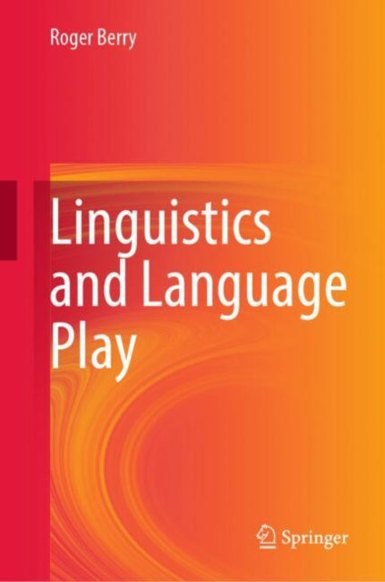 Linguistics and Language Play