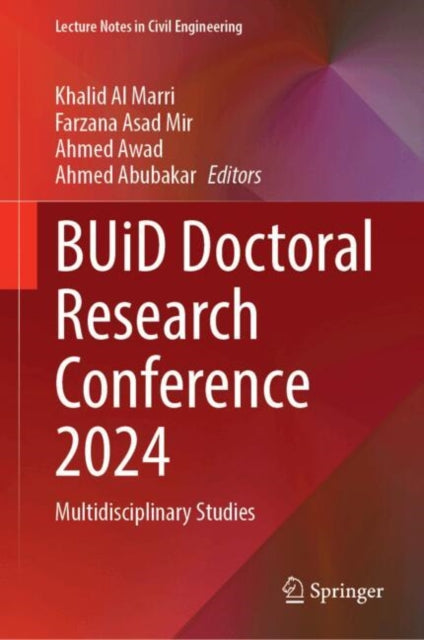 BUiD Doctoral Research Conference 2024: Multidisciplinary Studies