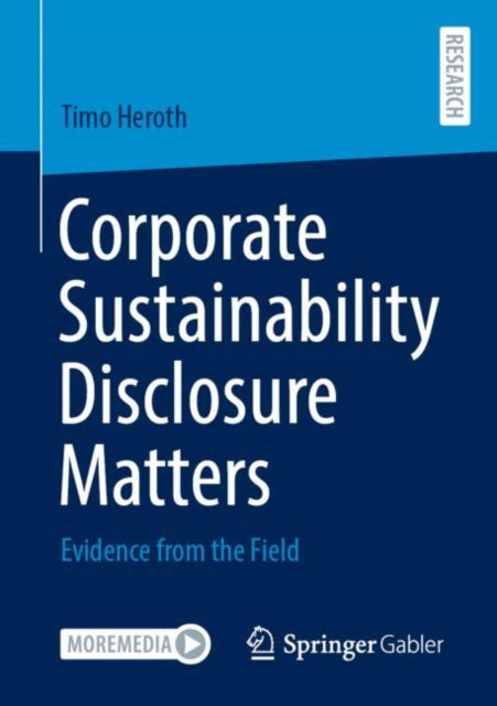 Corporate Sustainability Disclosure Matters: Evidence from the Field