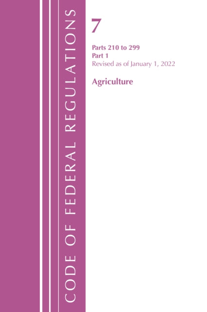 Code of Federal Regulations, Title 07 Agriculture 210-299, Revised as of January 1, 2022: PART 1