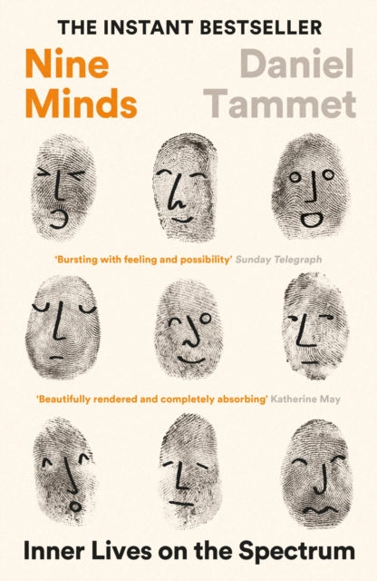 Nine Minds: Inner Lives on the Spectrum - THE INSTANT BESTSELLER
