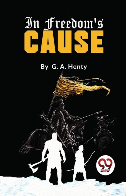 In Freedom's Cause