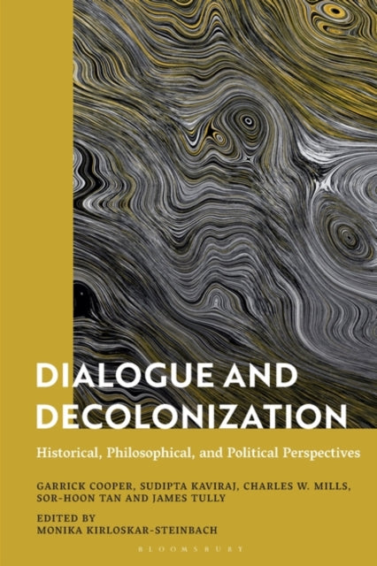 Dialogue and Decolonization: Historical, Philosophical, and Political Perspectives