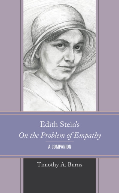 Edith Stein's On the Problem of Empathy: A Companion
