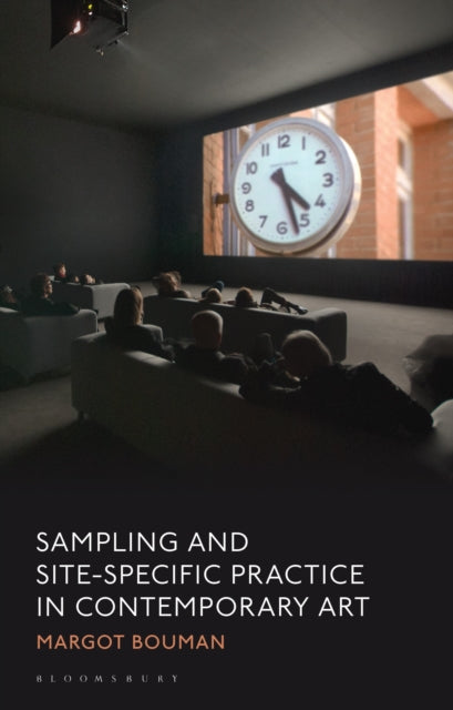 Sampling and Site-Specific Practice in Contemporary Art