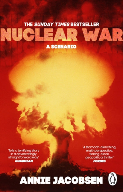 Nuclear War: A Scenario