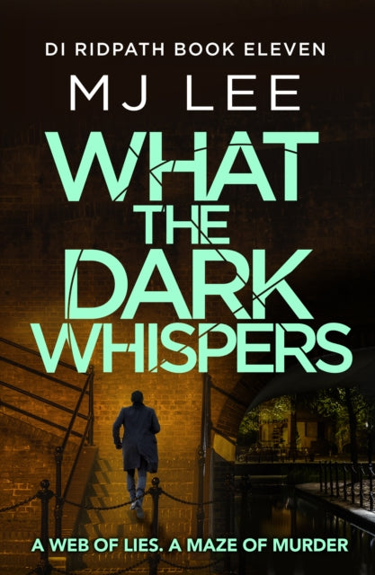 What the Dark Whispers: A gripping crime thriller from the ebook bestseller