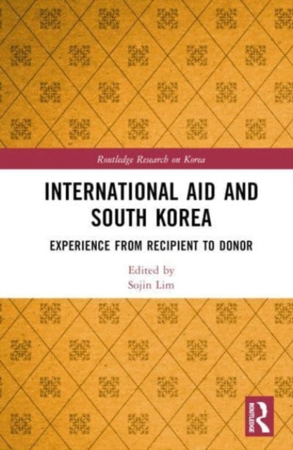 International Aid and South Korea: Experience from Recipient to Donor