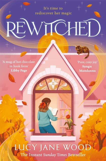 Rewitched: The instant Sunday Times bestseller, a spellbinding cosy fantasy about the magic of love in all its forms