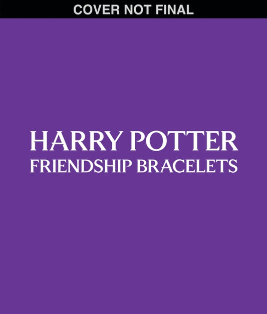 Harry Potter Friendship Bracelets Book