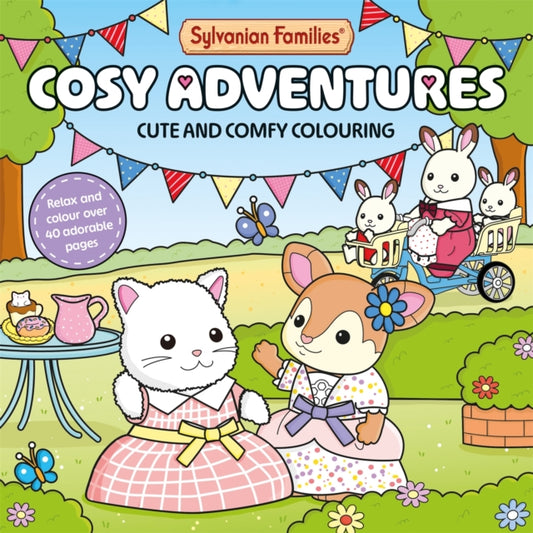 Sylvanian Families Cosy Adventures Colouring Book: Cute and Comfy Colouring for All Ages