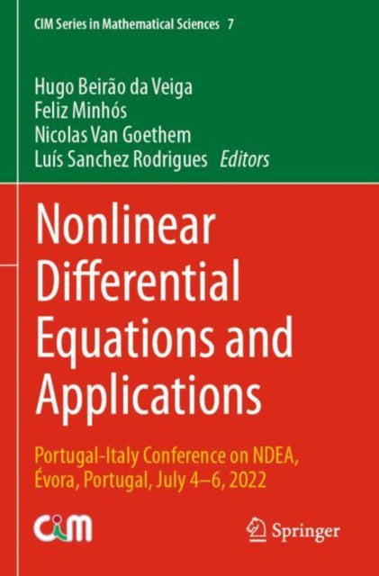 Nonlinear Differential Equations and Applications: Portugal-Italy Conference on NDEA, Evora, Portugal, July 4–6, 2022