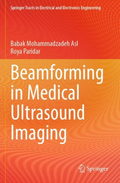 Beamforming in Medical Ultrasound Imaging