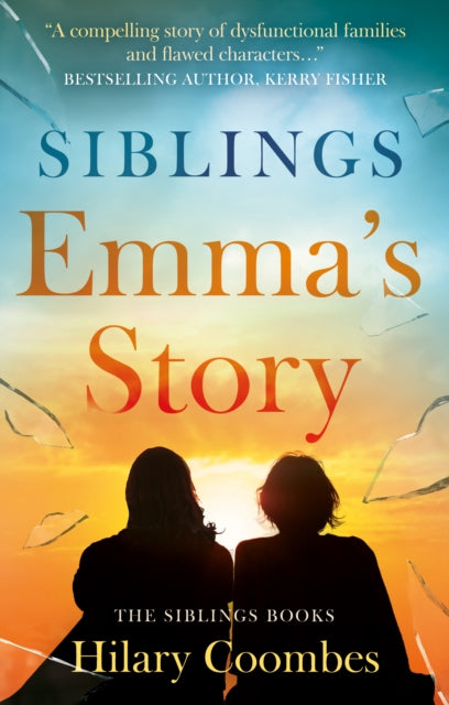 Siblings: Emma’s Story