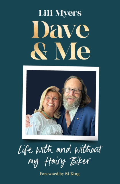 Dave and Me: Life with and without my Hairy Biker