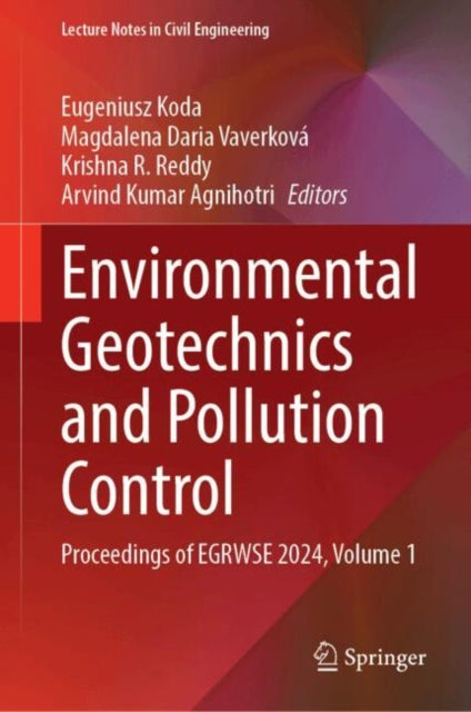 Environmental Geotechnics and Pollution Control: Proceedings of EGRWSE 2024, Volume 1