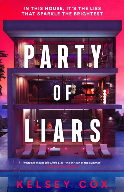 Party of Liars: a gripping new debut psychological thriller with a gothic edge from an exciting new voice in fiction