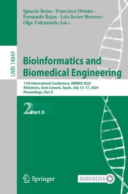 Bioinformatics and Biomedical Engineering: 11th International Conference, IWBBIO 2024, Meloneras, Gran Canaria, Spain, July 15–17, 2024, Proceedings, Part II