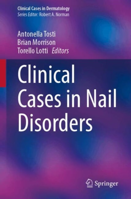 Clinical Cases in Nail Disorders