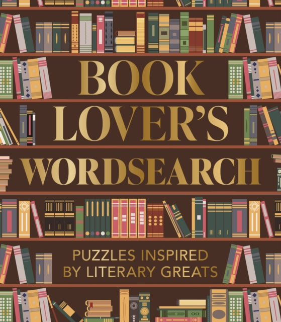 Book Lover's Wordsearch: Puzzles Inspired by Literary Greats